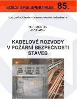 Kabelové rozvody v požární bezpečnosti staveb