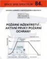 Požární inženýrství - aktivní prvky požární ochrany