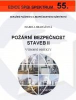 Požární bezpečnost staveb II - výrobní objekty