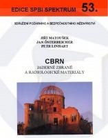CBRN - jaderné zbraně a radiologické materiály