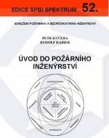 ÚVOD DO POŽÁRNÍHO INŽENÝRSTVÍ