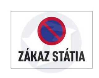 Tabuľka - ZÁKAZ STÁTIA