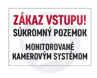 Tabuľka - ZÁKAZ VSTUPU! SÚKROMNÝ POZEMOK