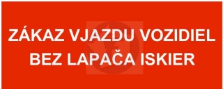 M48 - ZÁKAZ VJAZDU VOZIDIEL BEZ LAPAČOV ISKIER