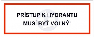 M54 - PRÍSTUP K HYDRANTU MUSÍ BYŤ VOĽNÝ